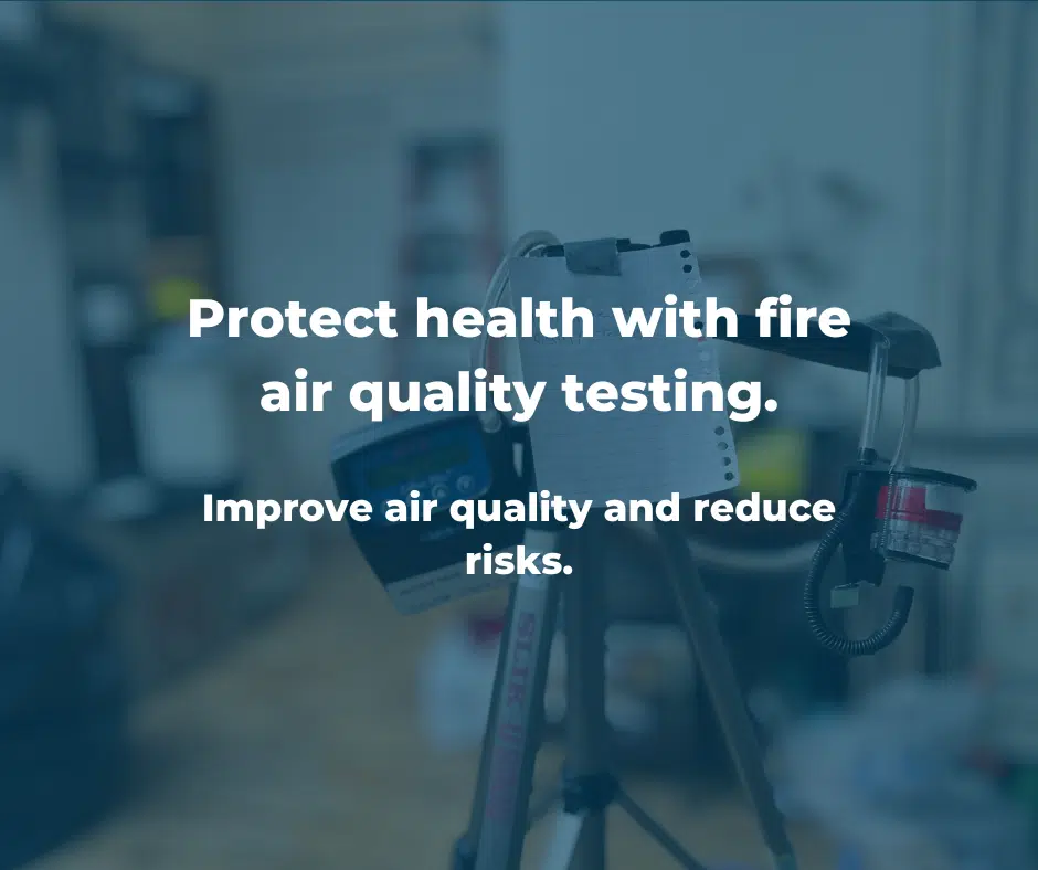 Fire Air Quality Testing